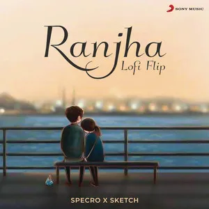 Ranjha - Lofi Flip Song Poster