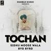Tochan - Sidhu Moose Wala Poster