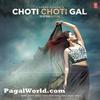  Choti Choti Gal - Shipra Goyal 190Kbps Poster