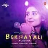  Bekhayali Acoustic - Dhvani Bhanushali Poster