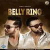  Belly Ring - Mika Singh Poster