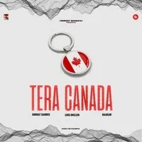 Tera Canada Song | Himmat Sandhu Poster