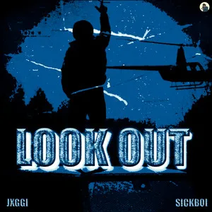  Look Out Song Poster